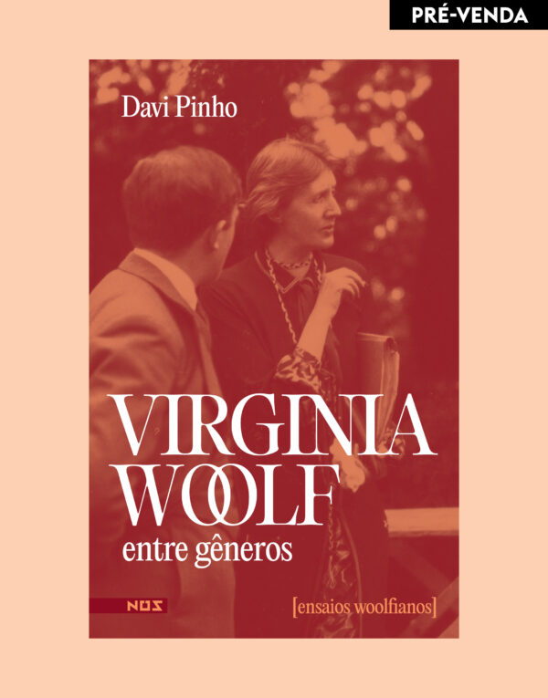 Virginia Woolf entre gêneros [ensaios wolfianos]